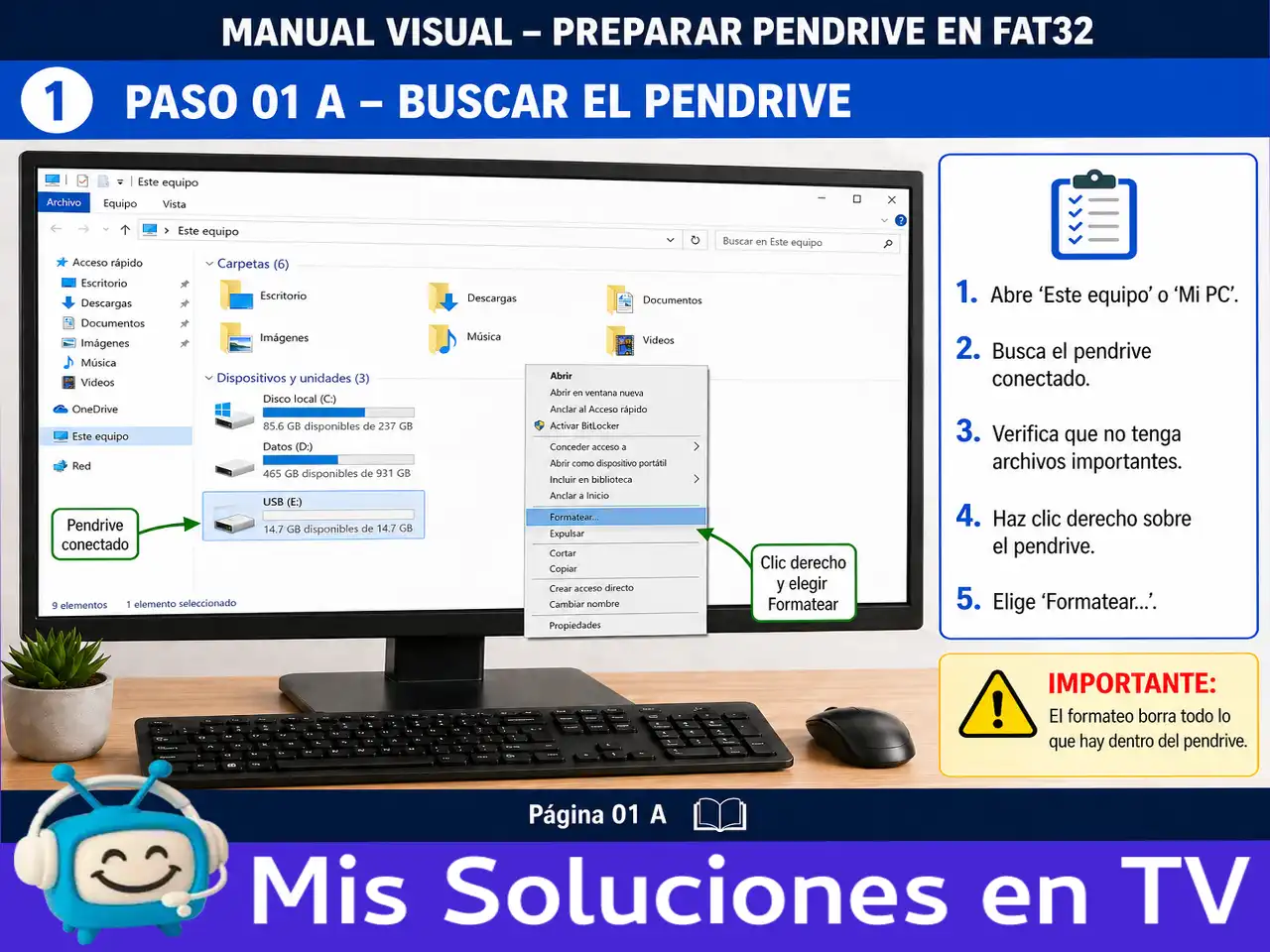 Paso 1 para buscar el pendrive USB antes de formatearlo en FAT32
