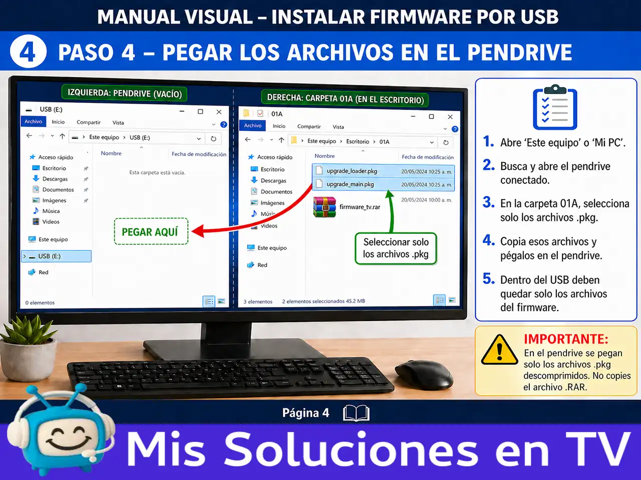 Instrucción visual paso 4 para preparar pendrive USB