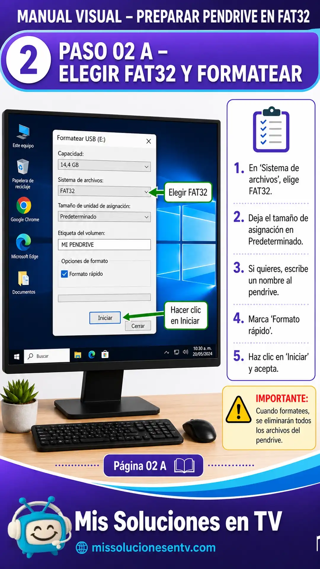 Paso 02 A - Elegir FAT32 y formatear
