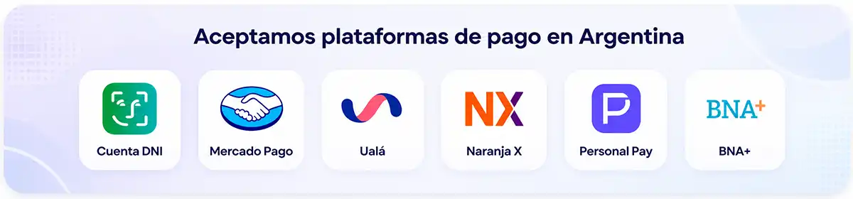 Aceptamos plataformas de pago en Argentina